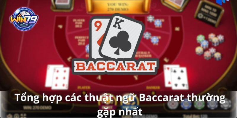 Baccarat thuật ngữ